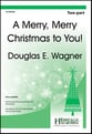 A Merry, Merry Christmas to You! Two-Part choral sheet music cover